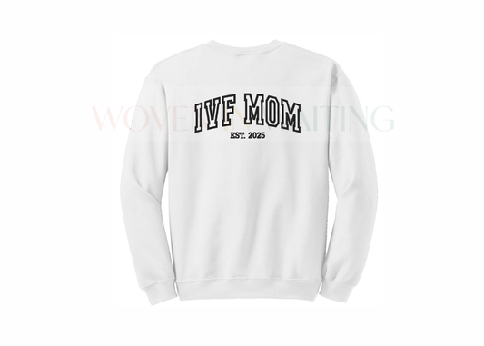 IVF MOM Varsity (Sweatshirt, Tshirt, or Hoodie)
