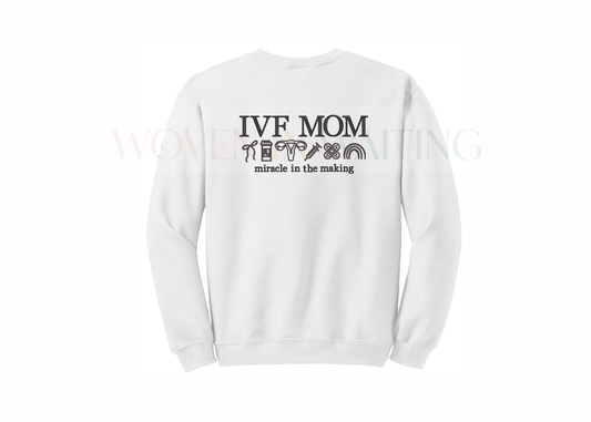 'IVF MOM' Sweatshirt, Tshirt, or Hoodie