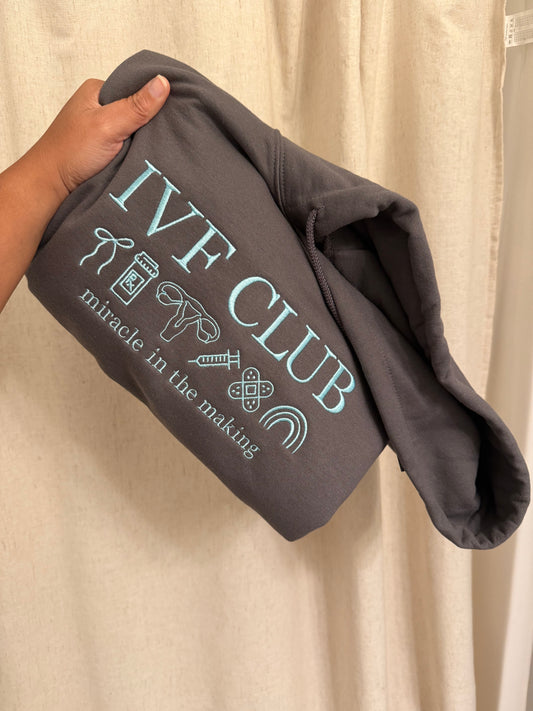 IVF CLUB Hoodie (Miracle In The Making)