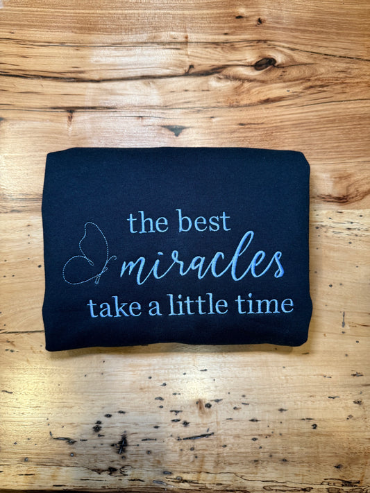 ‘The Best Miracles’ Crewneck Sweatshirt