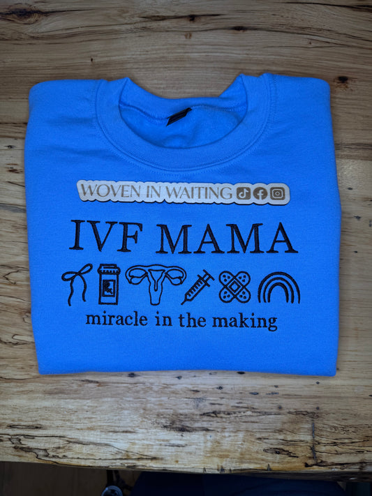 'IVF MAMA' Sweatshirt, Tshirt, or Hoodie