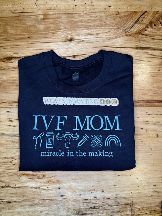 'IVF MOM' Sweatshirt, Tshirt, or Hoodie