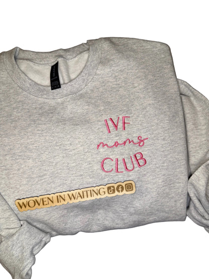'IVF Moms Club' Sweatshirt, Tshirt, or Hoodie