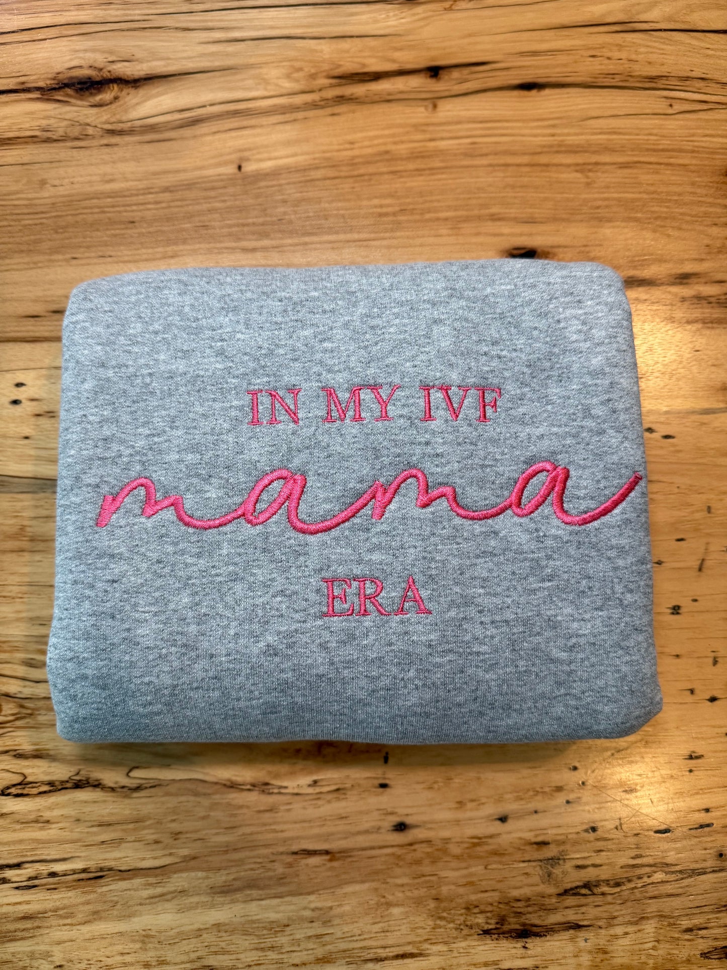 'In My IVF Mama Era' Crewneck Sweatshirt