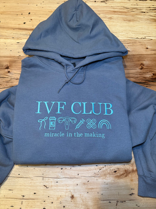 IVF CLUB Hoodie (Miracle In The Making)