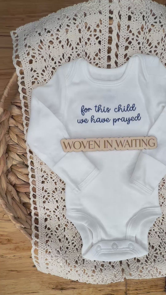 'For This Child We Have Prayed' Baby Onesie