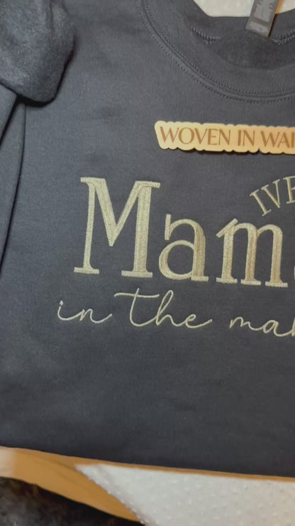 'Mama In The Making (IVF Strong)' Sweatshirt or Hoodie